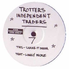 Trotters Independent Traders - Volume 7 - Shake It Deepa - Trotters
