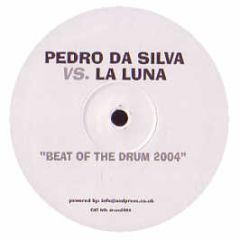 Pedro Da Silva Vs La Luna - Beat Of The Drum 2005 - Drum 1