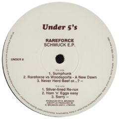 Rareforce - Schmuck EP - Under 5's
