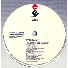 Starpoint - I Want You - You Want Me - Elektra