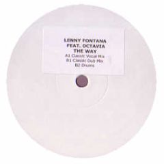 Lenny Fontana Ft Octavia - The Way - White