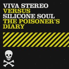 Silicone Soul - The Poisoners Diary (Remixes) (Part 2) - Soma