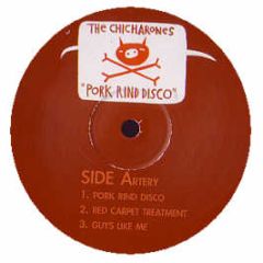 The Chicharones - Pork Rind Disco - Bella Union