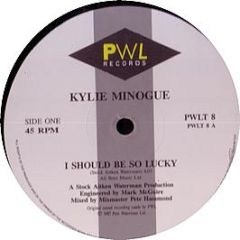 Kylie Minogue - I Should Be So Lucky - PWL