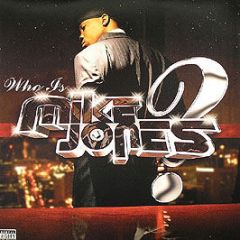 Mike Jones - Who Is Mike Jones? - Warner Bros