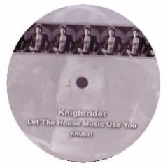 Nightwriters Vs Mr Fingers - Let The House Music Use You - Knu 1