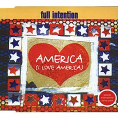 Full Intention - America (I Love America) - Stress