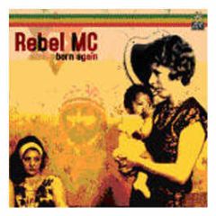 Rebel MC Presents - Born Again Lp - Congo Natty