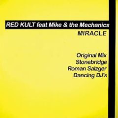 Red Kult Ft Mike & The Mechanics - Miracle - All Around The World