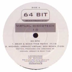 Beam & Sean Tyas Present 64 Bit - Virtual Discotech 1.0 - Beam Traxx