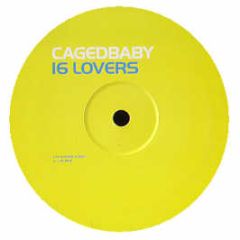 Cagedbaby - 16 Lovers (Disc 1) - Southern Fried