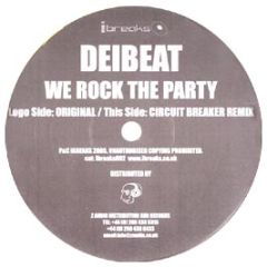 Deibeat - We Rock The Party - Ibreaks