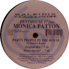 Penthouse 17 Ft Monica Patton - Party People In The House - Kaleidiascope