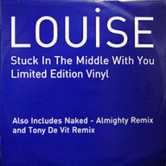 Louise - Stuck In The Middle With You / Naked - EMI