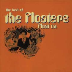 The Floaters - Float On - Half Moon