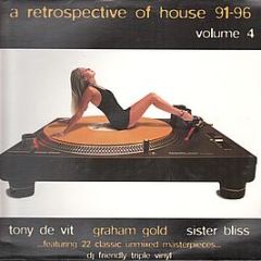 Tony De Vit / Graham Gold / Sister Bliss - Retrospective Of House 91-96 Volume 4 - Sound Dimension