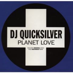 DJ Quicksilver - Planet Love - Positiva