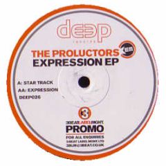 The Proluctors - Expression EP - Deep Records