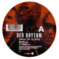 Red Rhythm - Someone Call The Doctor - Black Apple Music