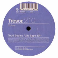 Todd Bodine - Life Signs EP - Tresor