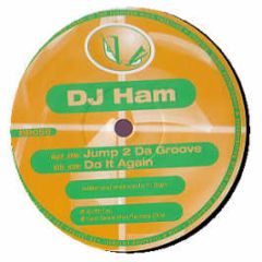 DJ Ham - Jump To The Groove - Blatant Beats