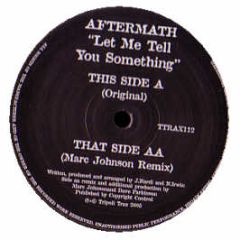 Aftermath - Let Me Tell You Something - Tripoli Trax