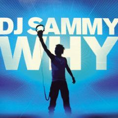 DJ Sammy - WHY - Data