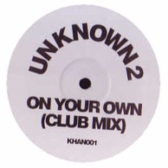 U2 - On Your Own (Club Mix) - Unknown