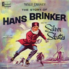 Walt Disney - The Story Of Hans Brinker - Disneyland