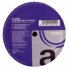 Flares - I'm So Glad That I'm A Woman - Time