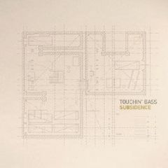 Various Artists - Subsidence - Touchin Bass