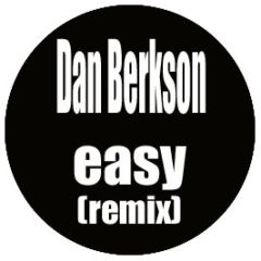 Dan Berkson - Easy (Remix) - Gourmet