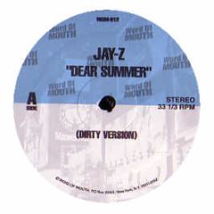 Jay-Z - Dear Summer - Word Of Mouth
