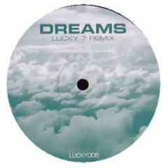 Quench - Dreams (Breakz Remix) - Lucky