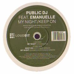 Public DJ Feat. Emanuelle - My Night - Loudbit
