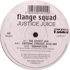 Flange Squad - Justice Juice - Limbo