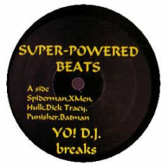 Yo DJ Records Present - Super-Powered Beats - Yo DJ Records