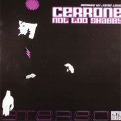 Cerrone - Not Too Shabby - Purple Music