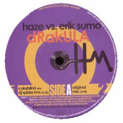 Haze Vs Erik Sumo - Drakula - Ohm Records