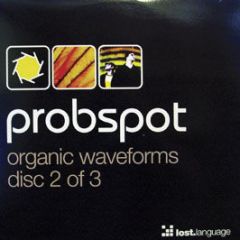 Probspot - Organic Waveforms (Disc 2) - Lost Language