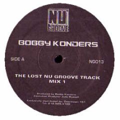 Bobby Konders - The Lost Nu Groove Track - Nu Groove
