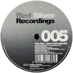 Ohm Boys - Down Under (Atlantis) - Red Silver Recordings