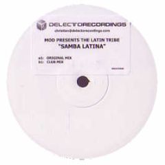 Mod Presents The Latin Tribe - Samba Latina - Delecto Recordings