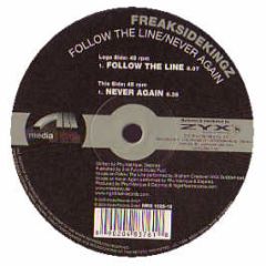 Freaksidekingz - Follow The Line - Media