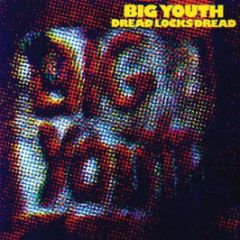 Big Youth - Dread Locks Dread - Virgin