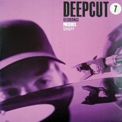 Snuff - Put 'Em Up - Deepcut Recordings