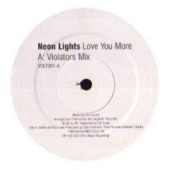 Neon Lights - Love You More - Voltswagen