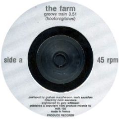 The Farm - Groovy Train - Produce