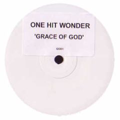 One Hit Wonder - Grace Of God - White