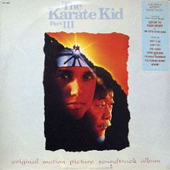 Original Soundtrack - The Karate Kid (Part 3) - MCA